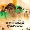 Mc Don Juan - Recomeçando - Single